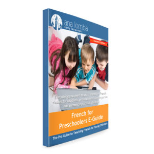 French for Preschoolers E-Guide